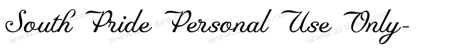 South Pride Personal Use Only字体转换